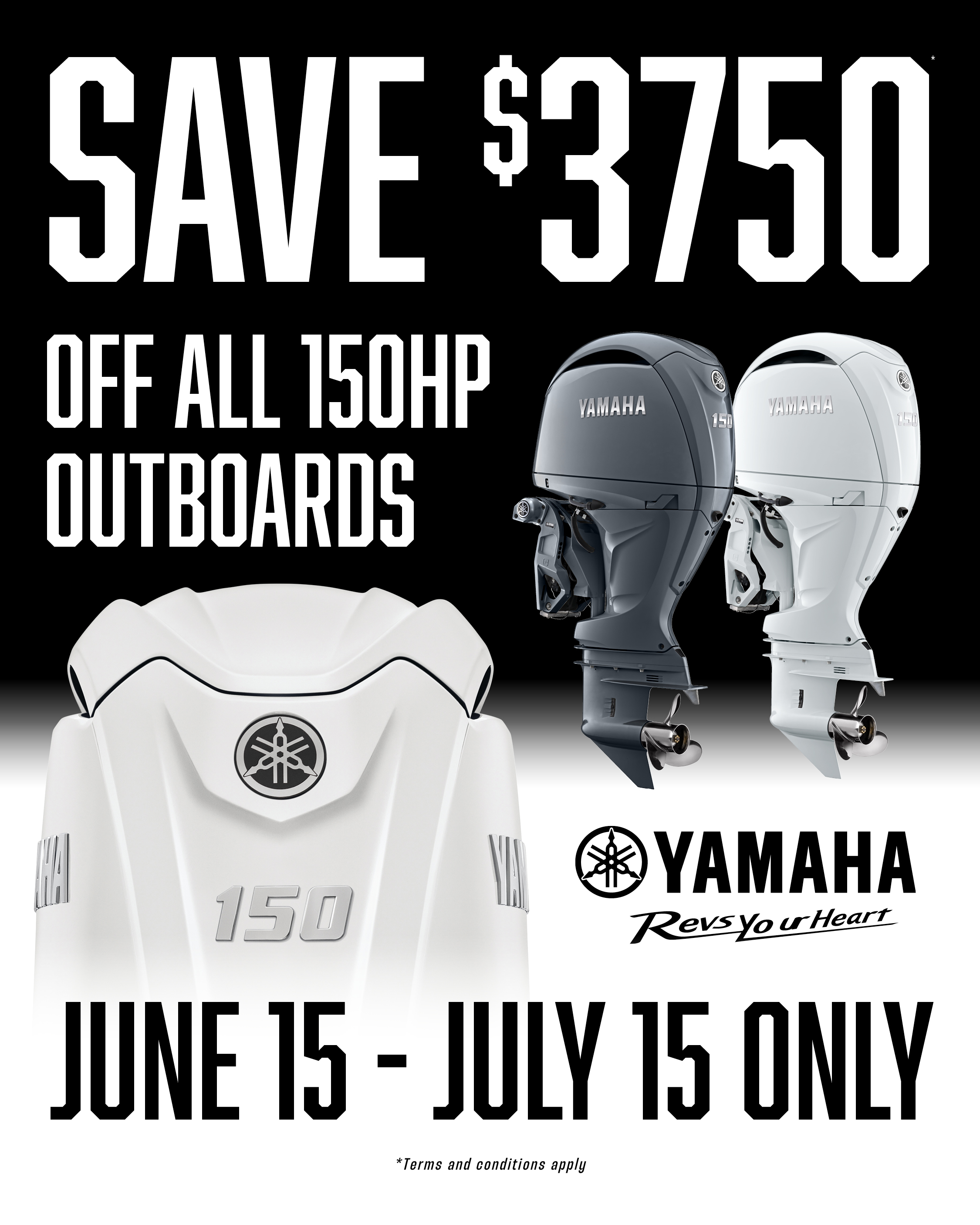 Save Big with the Yamaha 150HP Sale: $3,750 Off for a Limited Time